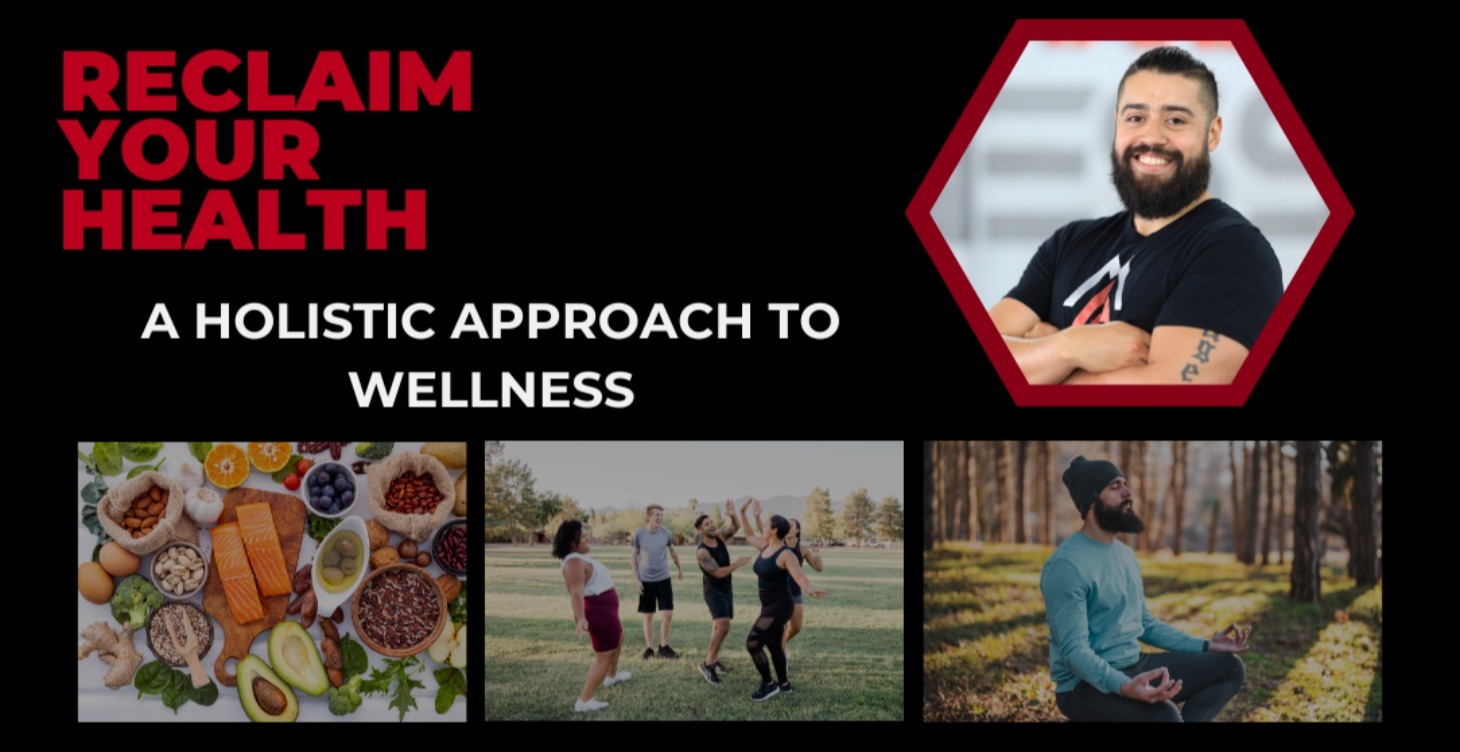 ReclaimYourHealth: A Holistic Approach to Wellness