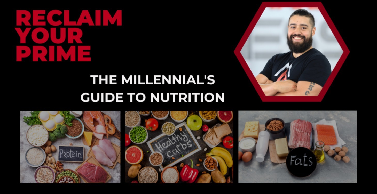 The Millennial's Guide to Nutrition