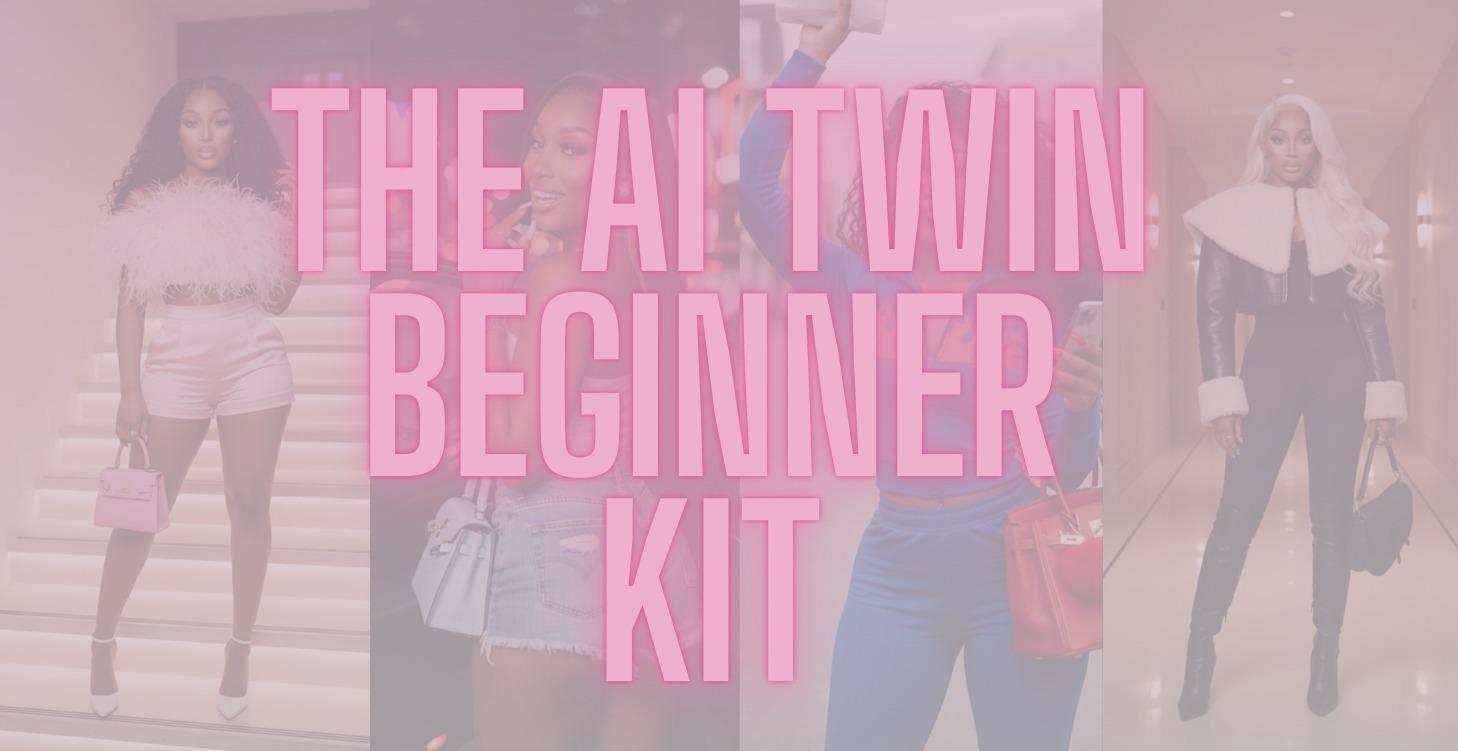 🌸The AI Twin Beginner Kit