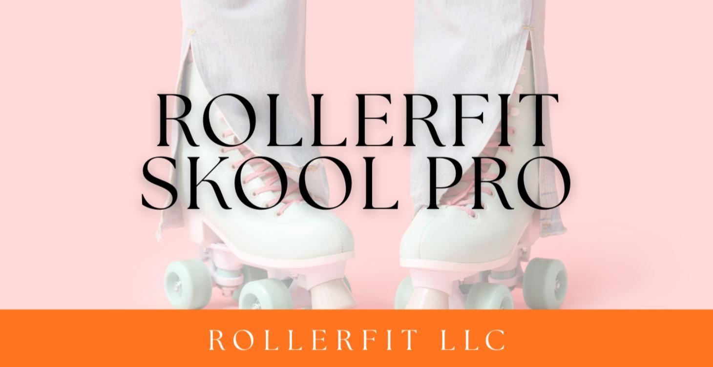 RollerFit Skool PRO