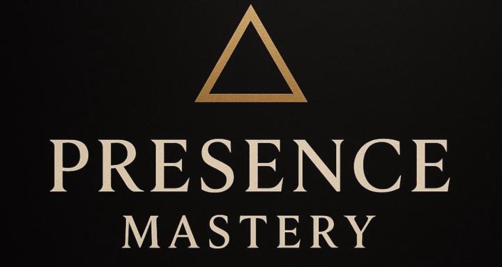 Presence Mastery 