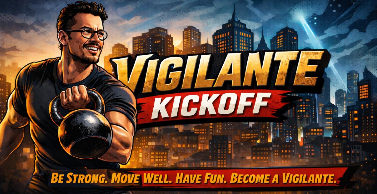 Vigilante Kickoff Program