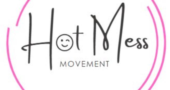 Hot Mess Movement