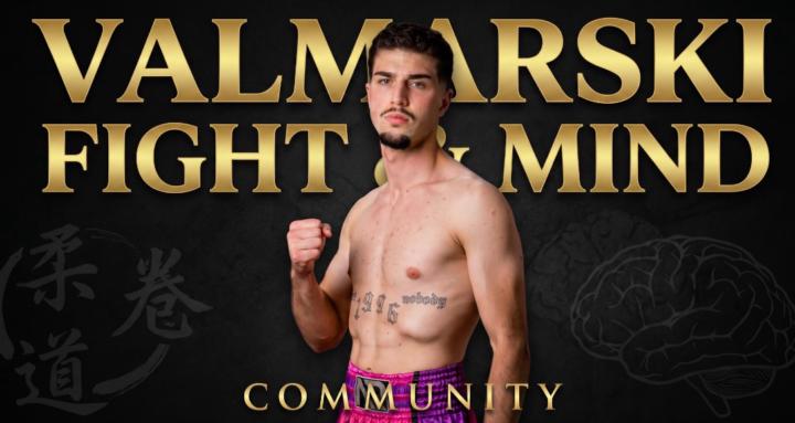 Valmarski Fight & Mind