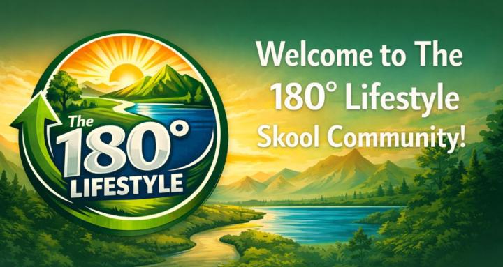 The 180-Degree Lifestyle