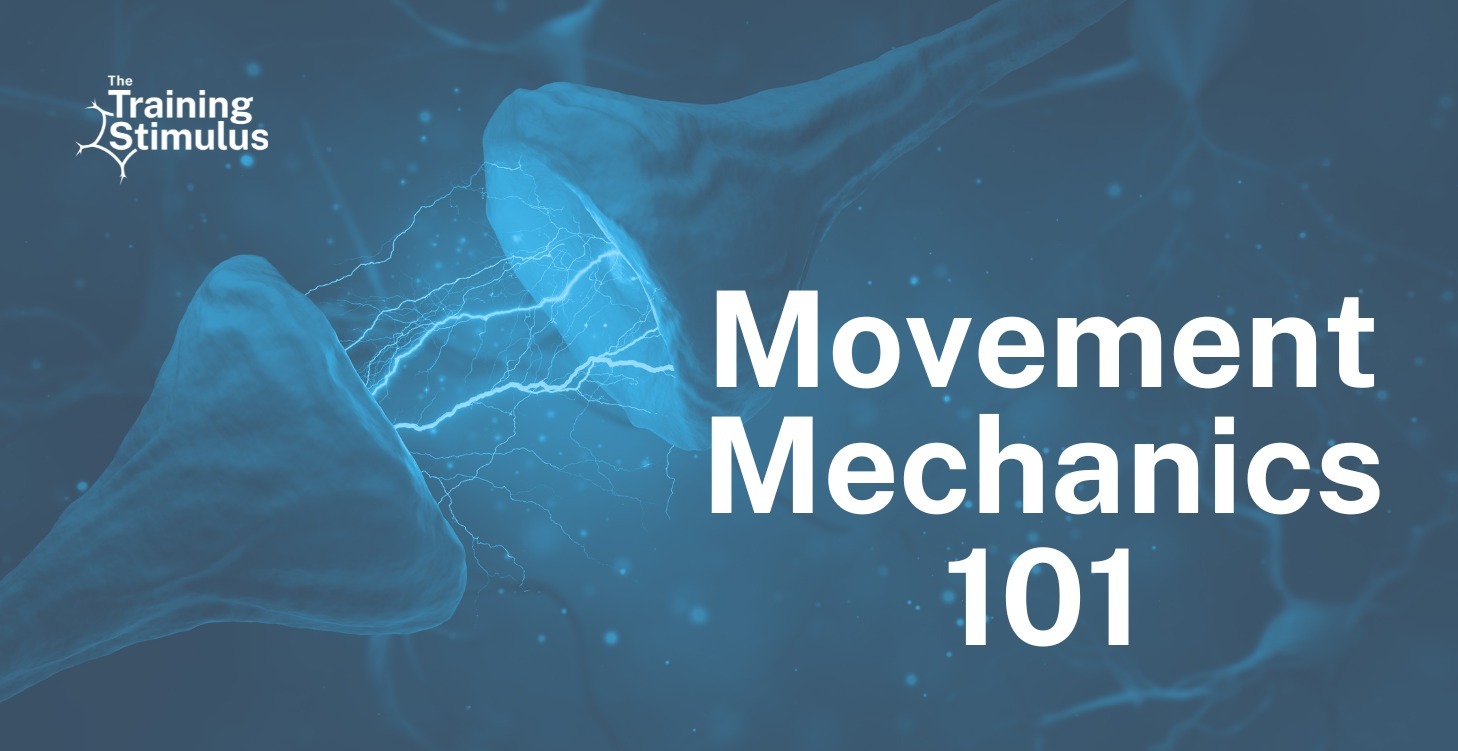 Movement Mechanics 101