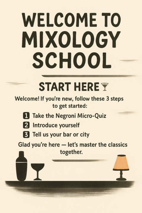 Welcome to Mixology School — Start Here 🍸