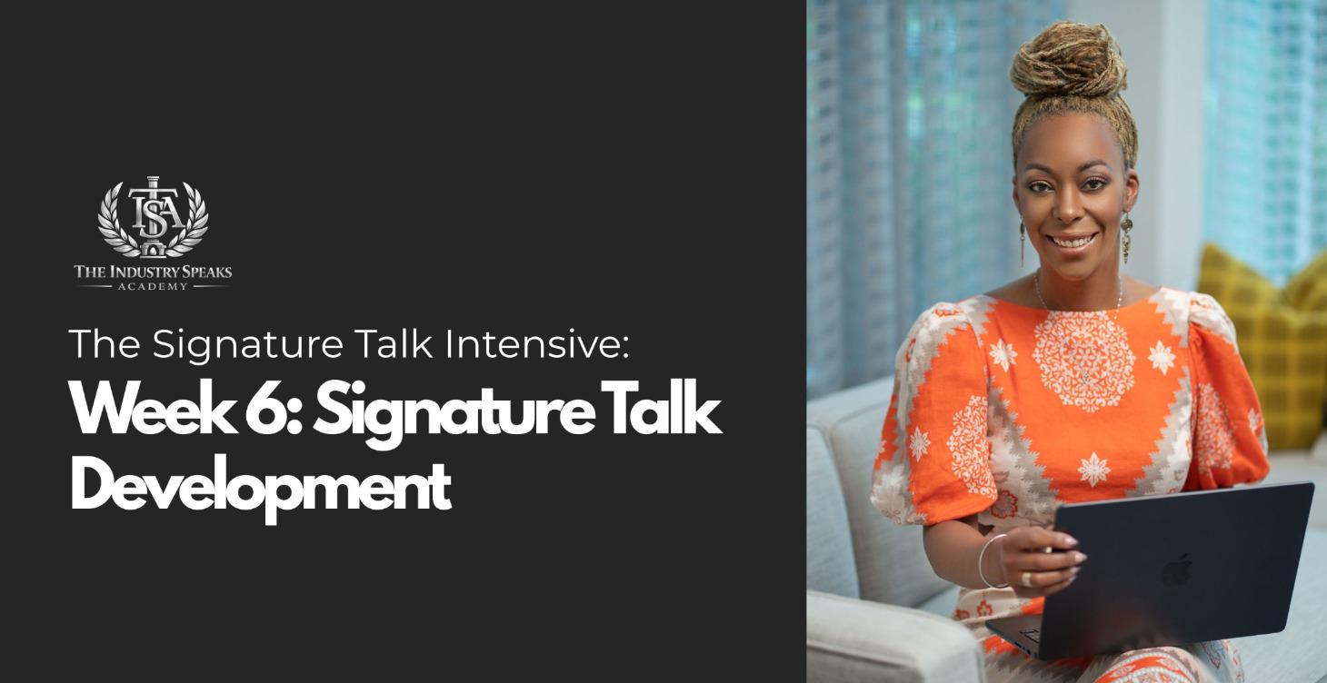 Signature Talk Intensive: Delivery and Presence
