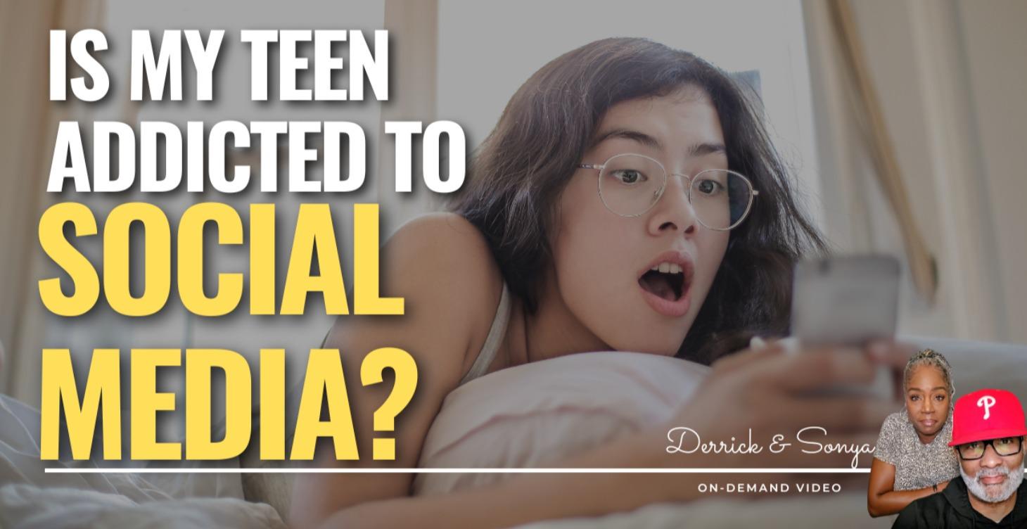 Is My Teen Addicted to Social Media?