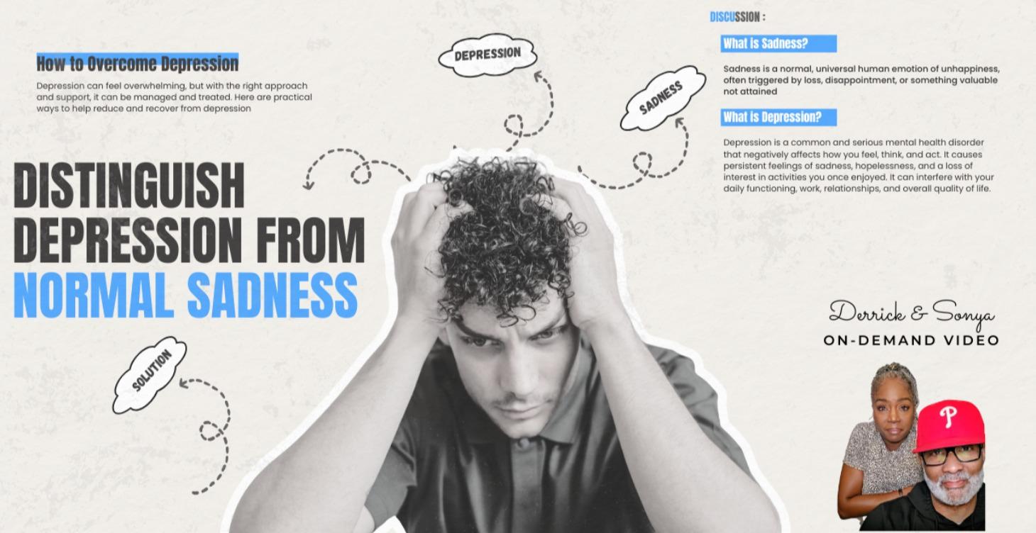 Distinguish Depression from Normal Sadness