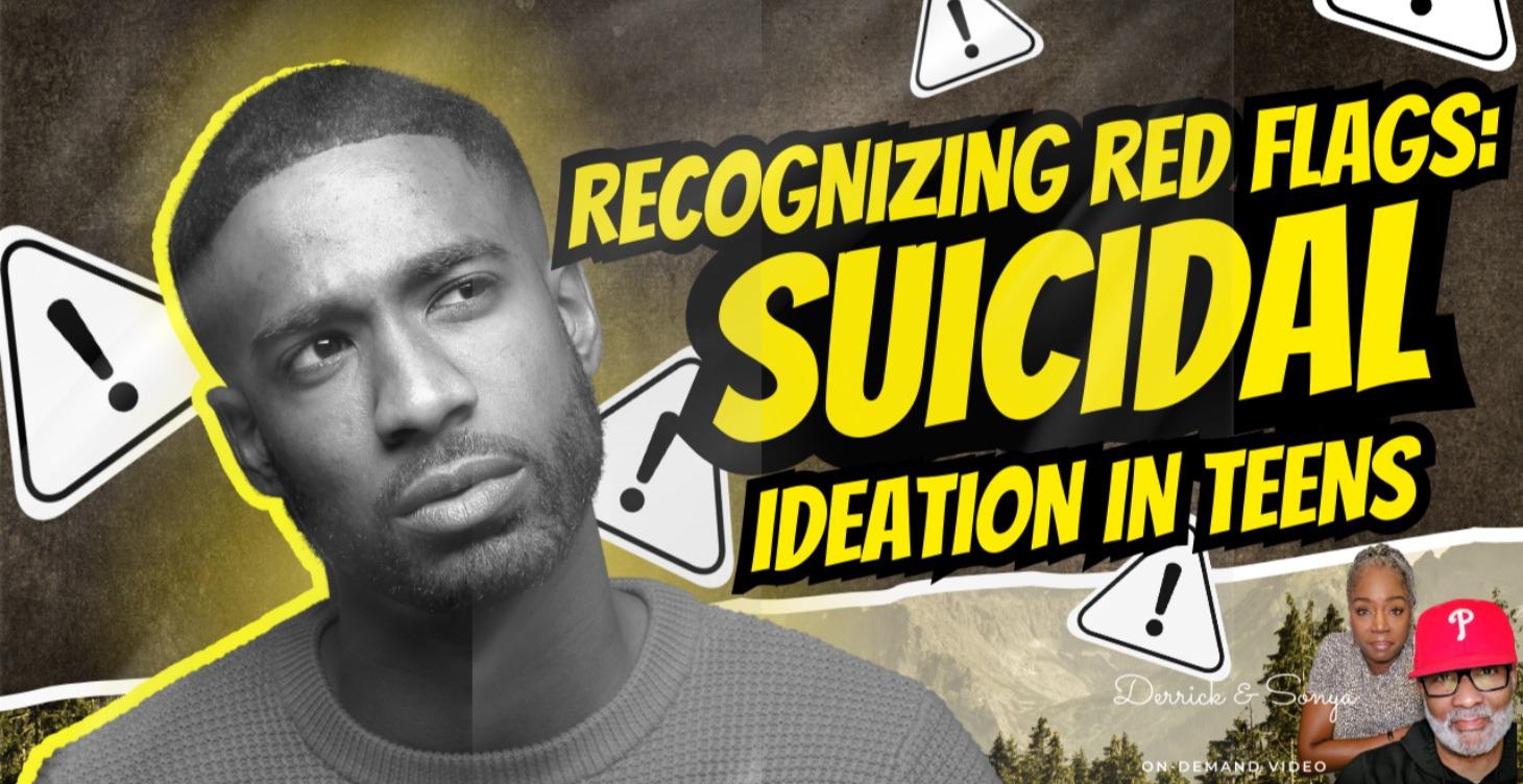 Recognizing Red Flags: Suicidal Ideation in Teens