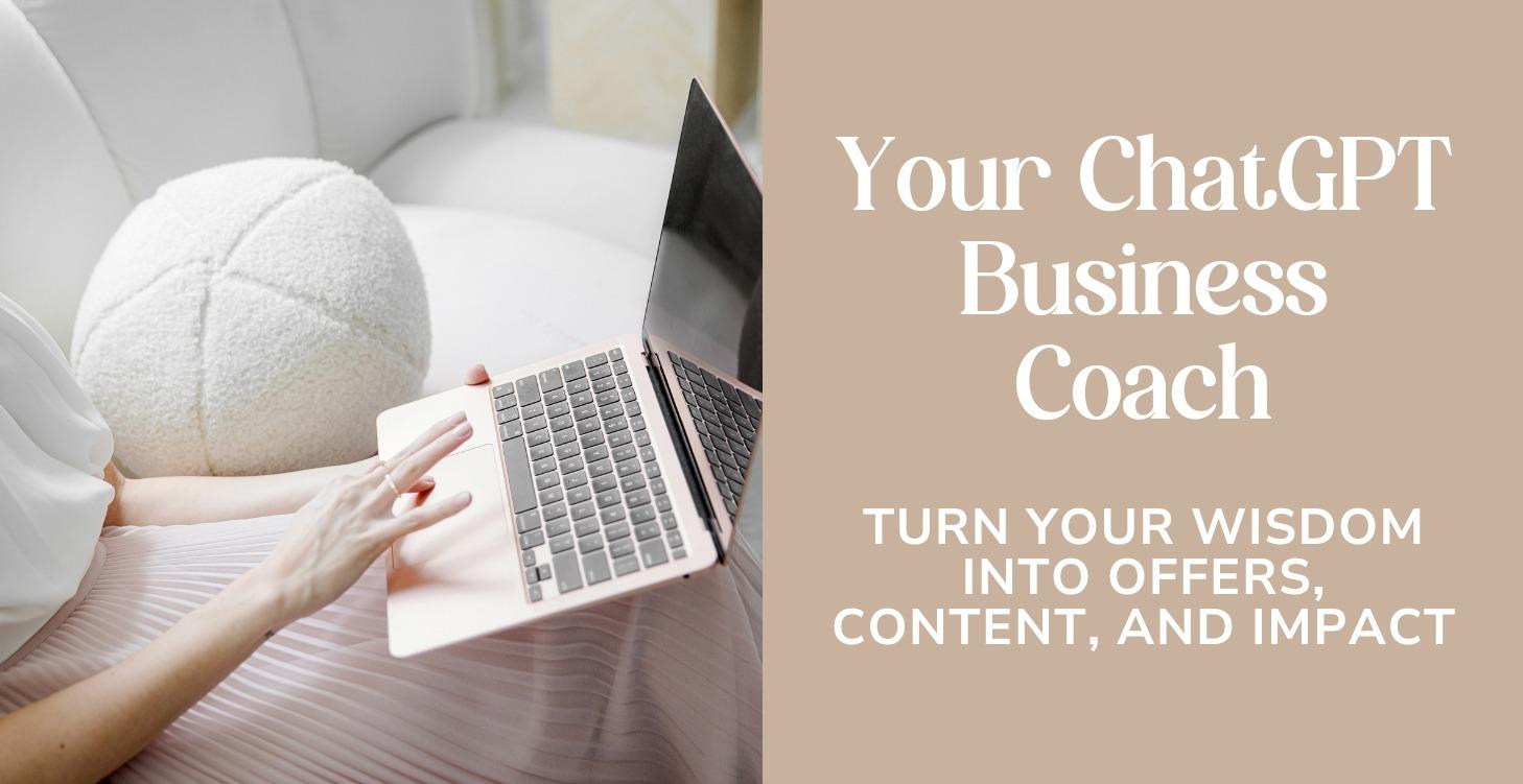 Your ChatGPT Business Coach