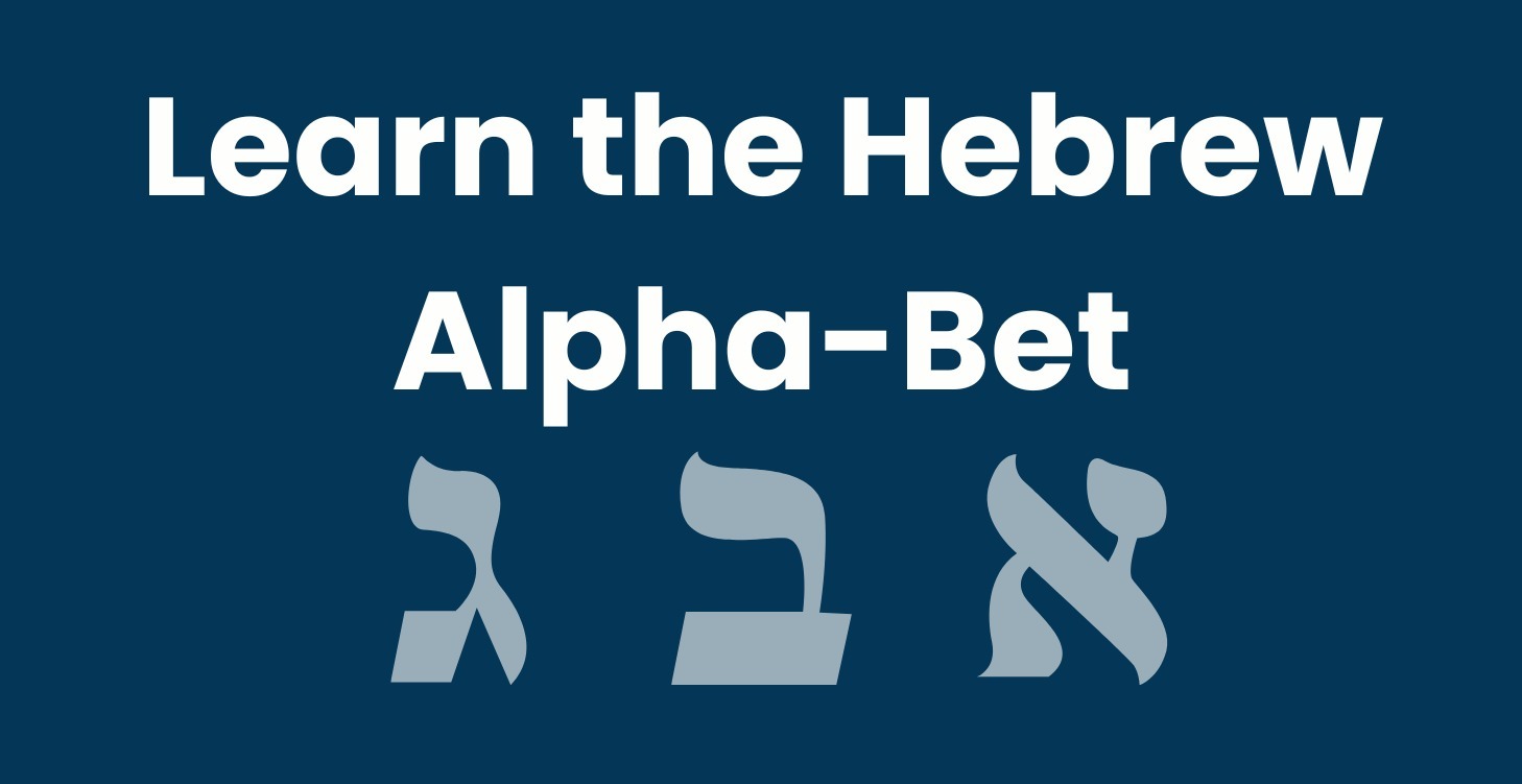 The Hebrew Alpha-Bet