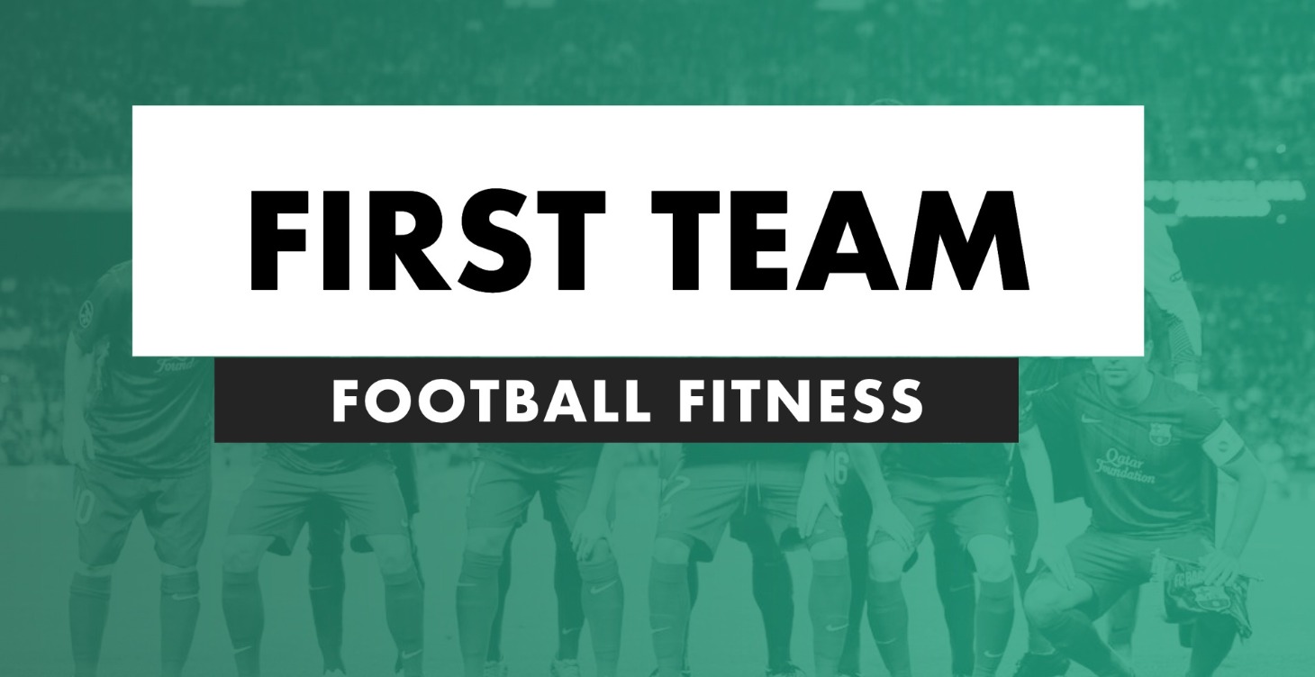 Football Fitness First Team