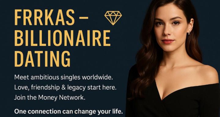 FRRKAs – Billionaire Dating
