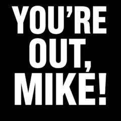 Mike Out