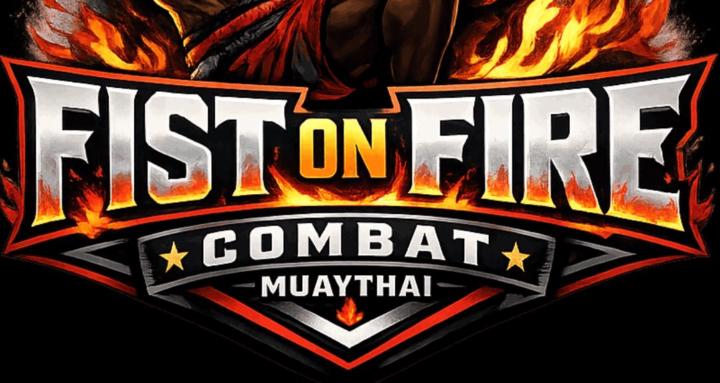 Fist On Fire - Muay Thai