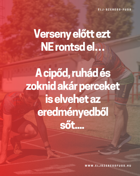 Verseny előtt ezt a hibát NE kövesd el 🏃‍♂️