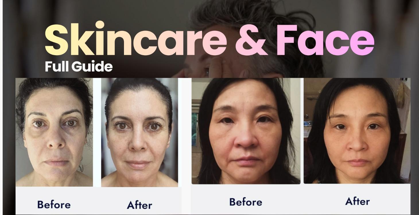 Complete Skincare and Face Guide