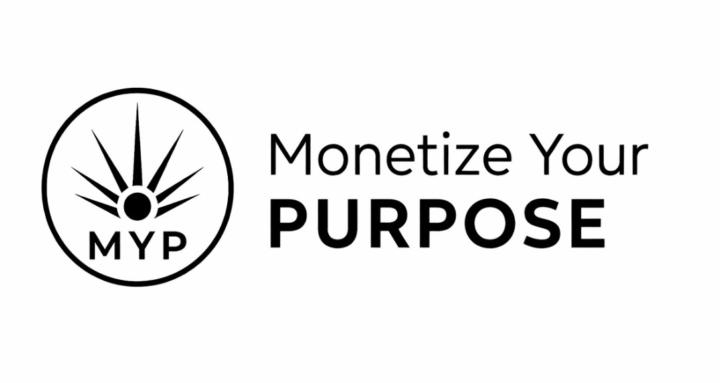 Monetize Your Purpose
