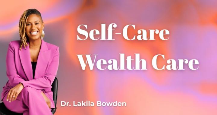 Self-Care Wealth Care