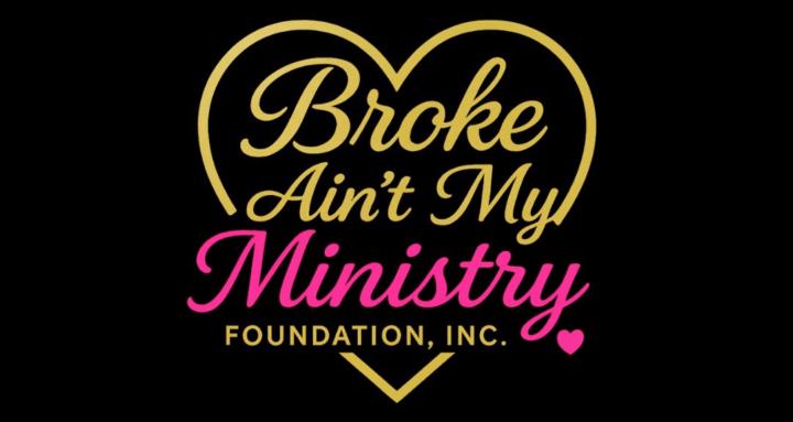 Broke Ain't My Ministry™