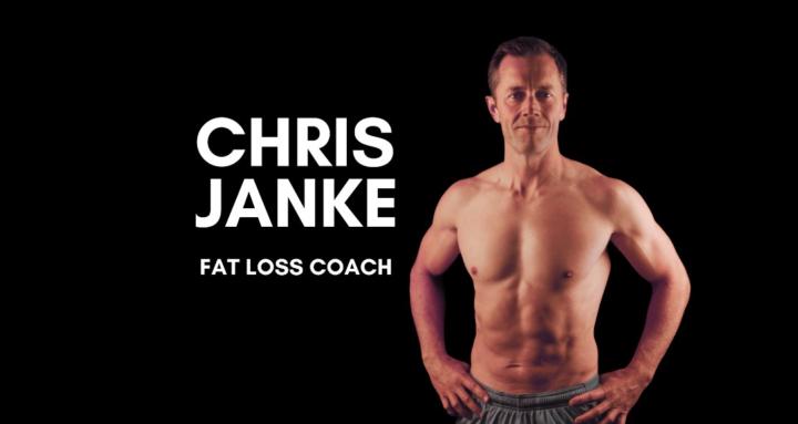 Chris Janke Fat Loss