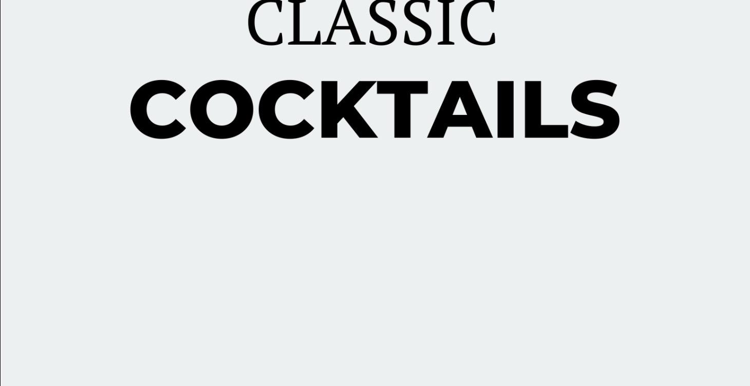 Classic cocktails