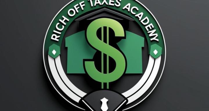 RICH OFF TAXES ACADEMY 