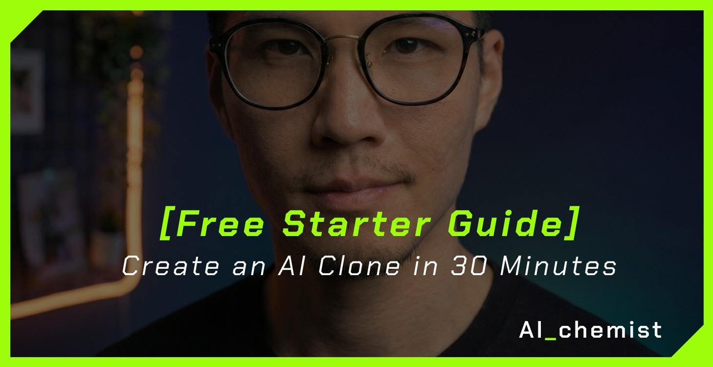 [Free] Create an AI Clone in 30 Minutes