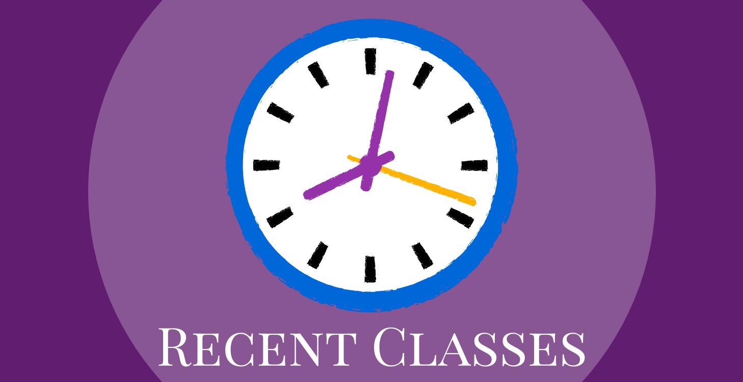 Recent Classes