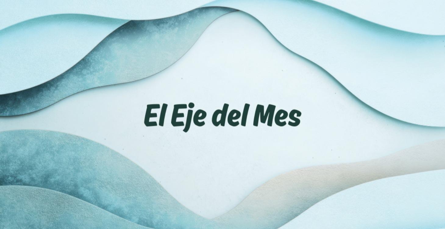 El Eje del Mes