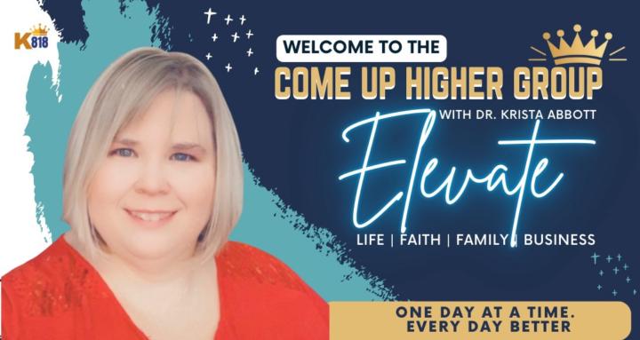 Come Up Higher Group