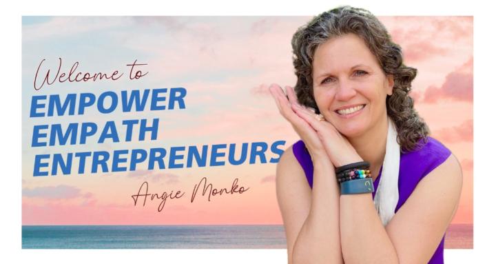 Empower Empath Entrepreneurs