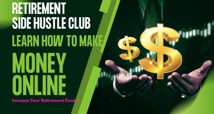 Retirement Side Hustle Club