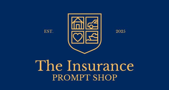 The Insurance Prompt Shop