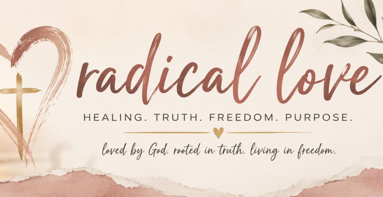 Radical Love Journal - UNFILTERED!