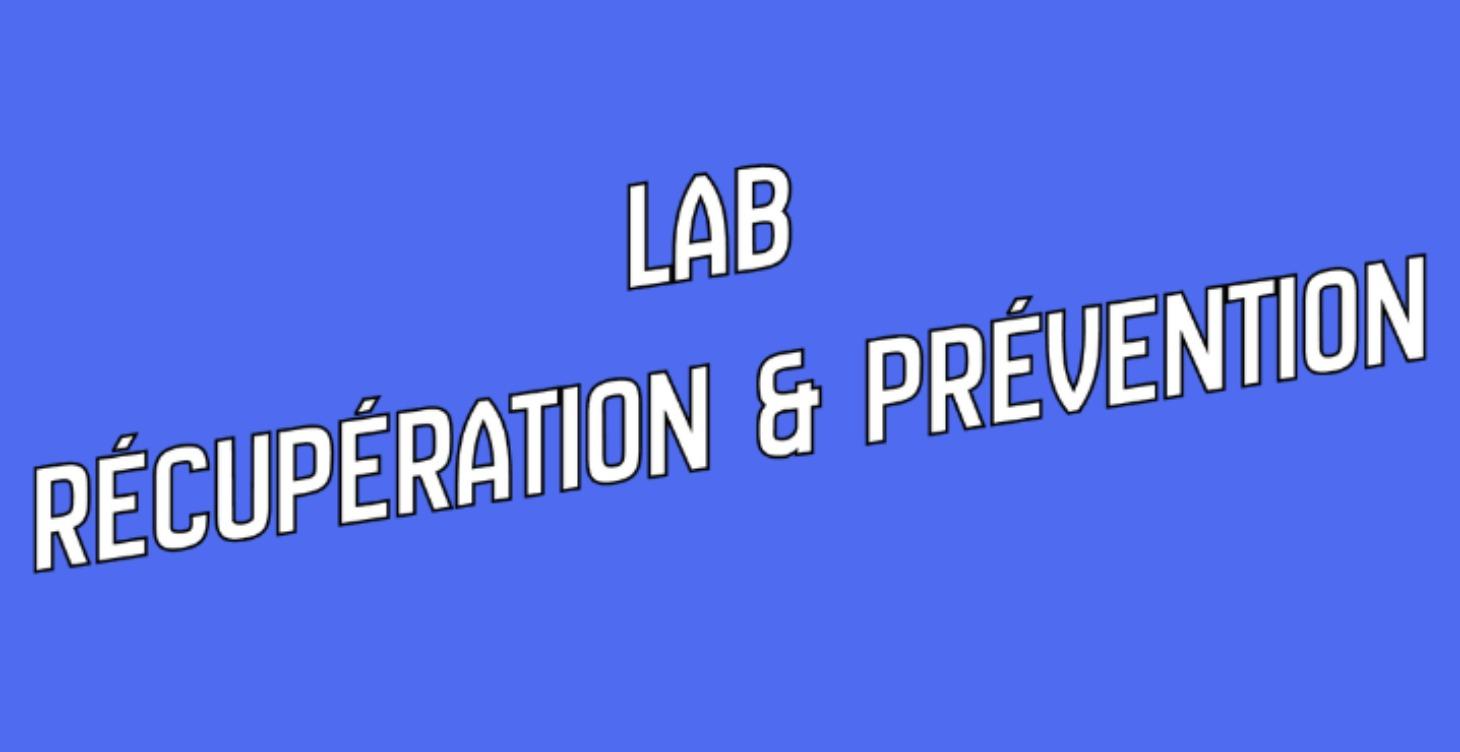 LAB - récupération et prévention