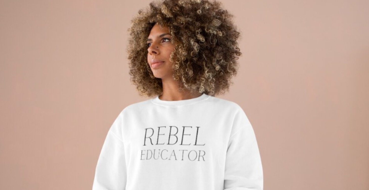 Rebel Educator Gear