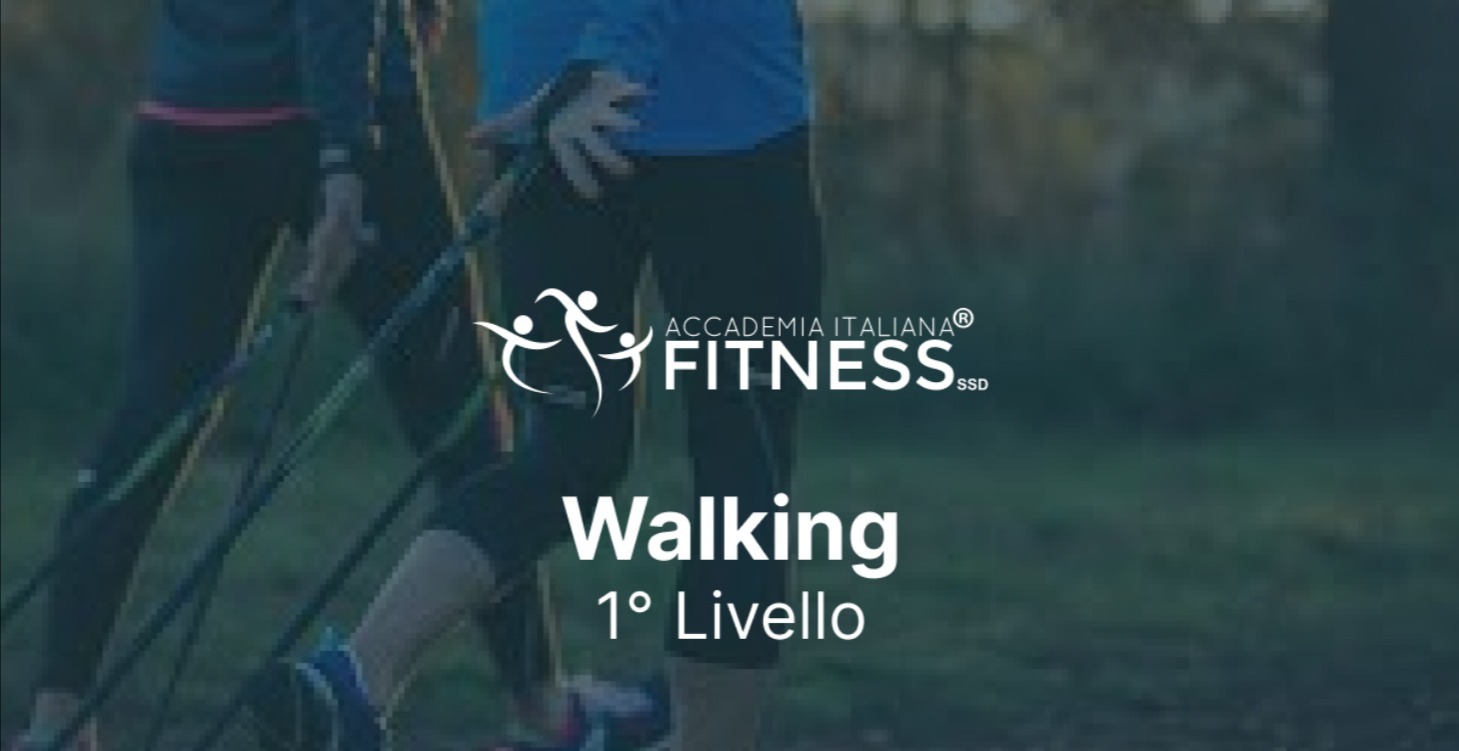 Corso Istruttore Walking 1°Livello