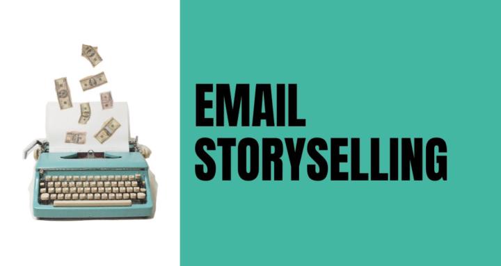 Email Storyselling