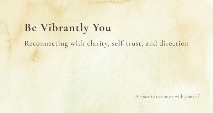 Be Vibrantly You