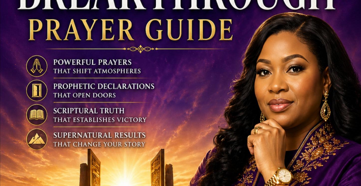 Supernatural Breakthrough Prayer Guide