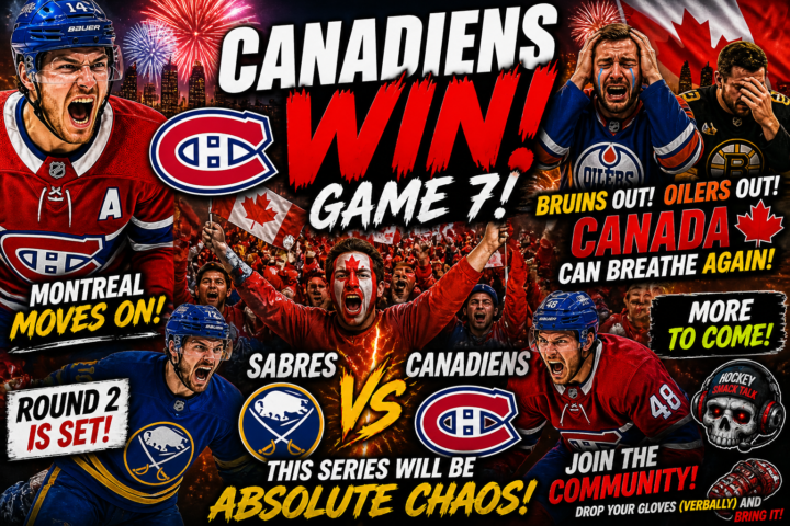 Canadiens WIN Game 7! Canada Breathes Again | Sabres vs Canadiens Set to EXPLODE (Round 2 Smack Talk)