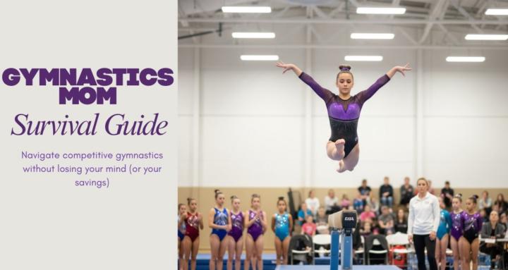 Gymnastics Mom Survival Guide