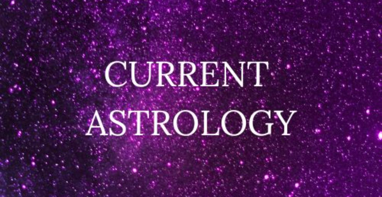 Current Astrology updates