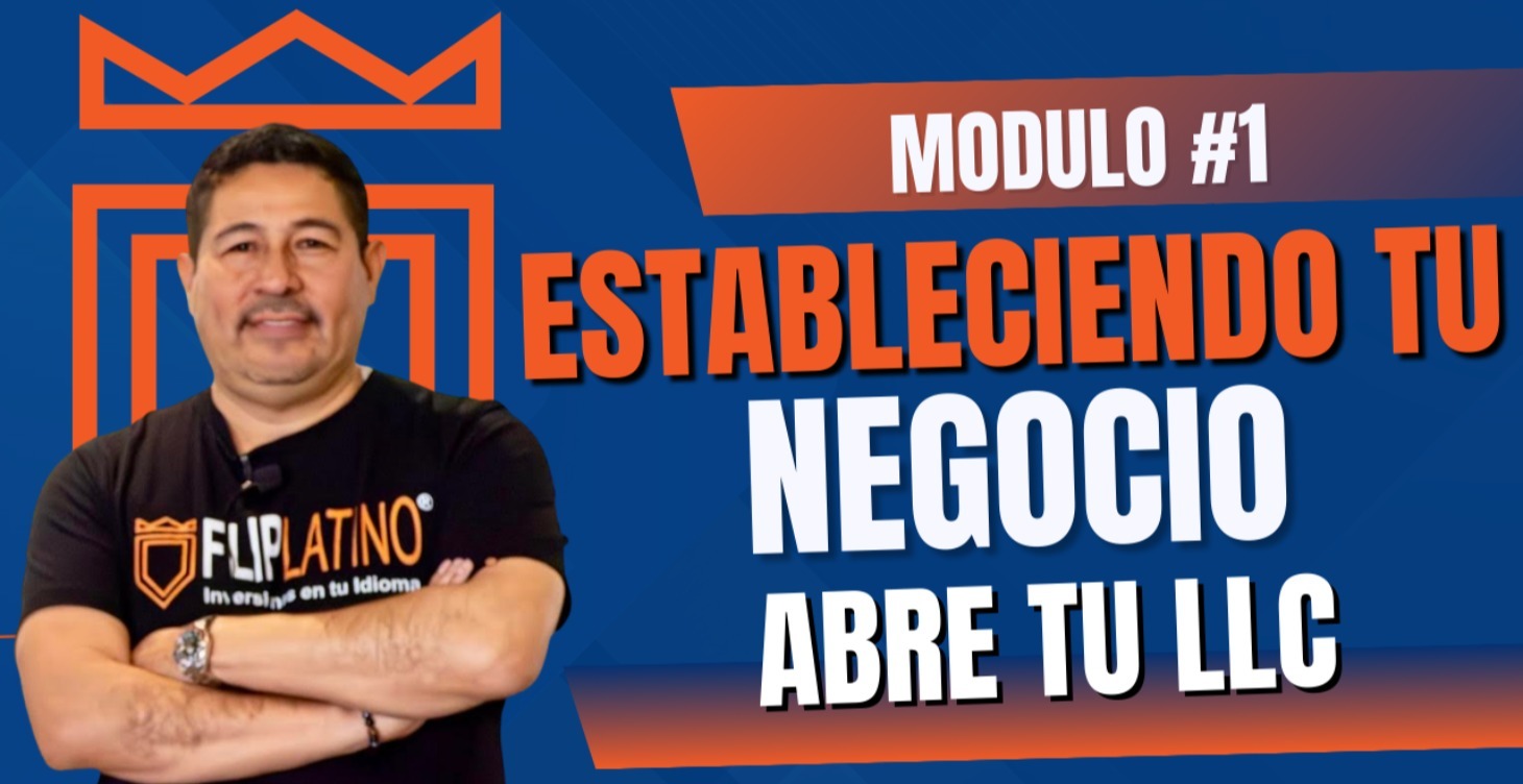 MODULO # 1. ESTABLECIENDO TU NEGOCIO