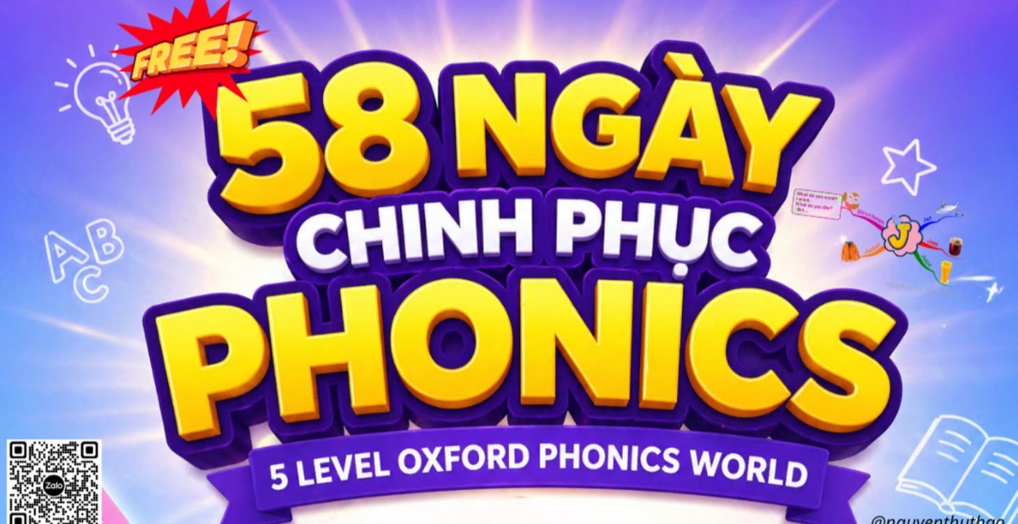 [4-8t] 58 NGÀY CHINH PHỤC OXFORD PHONICS WORLD