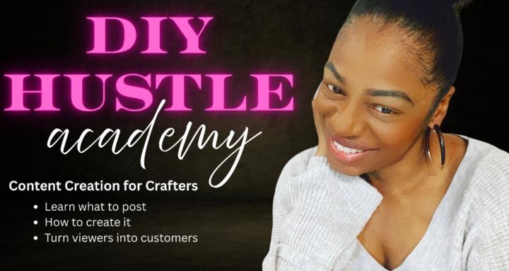 The DIY HUSTLE ACADEMY