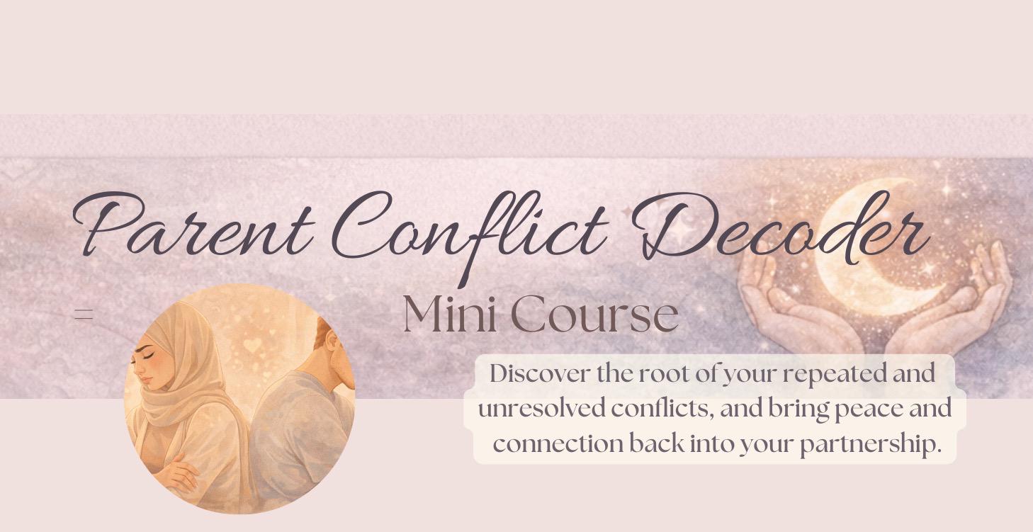 Parent Conflict Decader Mini Course